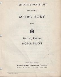 Tentative Parts List covering 1955 Metro Body for IH RM-120 and RM-150 Motor Trucks