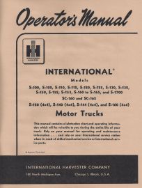 Operator's Manual for International S-100 to S-165, SC-160-162, S-1700  Including 4X4 Models