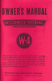Owners Manual for McCormick-Deering W-4 Tractor(early-1/2 size manual)