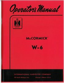 Operators Manual for McCormick W-6 Tractor