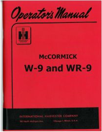 Operators Manual for McCormick W-9 & WR-9 Tractor Operators manual