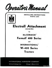 Operators Manual for Electrall Attachment for Farmall 400 Series Tractors and International W-400