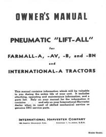 Owner's Manual for Pneumatic Lift-All Used on Farmall A , AV, B, BN & International A Tractors