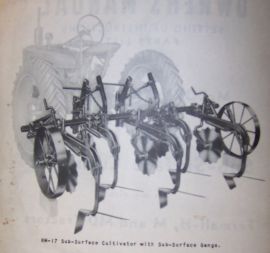 Operators Manual for HM-17 McCormick-Deering Sub-Surface Cultivator for use with Farmall H, M, & MD 