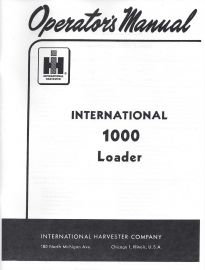 Operator's Manual for International 1000 Loader