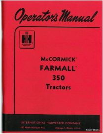 Operators Manual for McCormick Farmall 350 Gas Tractor