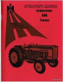 Operators Manual for International 606 Tractor