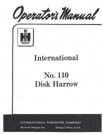 Operator's Manual for International No.110 Disk Harrow from Three Point Hitch