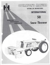 Operator's Manual for International No. 50 Snow Thrower