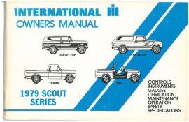Owners Manual for 1979  Scout II, Traveler, Terra & SS II, Gas & Diesel, 4X2 and 4X4