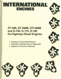 Operator's Manual for International DT-466, DT-466B, DTI-466B, D-150, D-170, D-190 on Hwy Diesel Eng