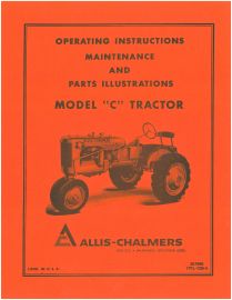 Operators Manual & Parts List for Allis-Chalmers Model C Tractor