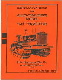 Instruction Manual for Allis-Chalmers Model LO Crawler Tractor