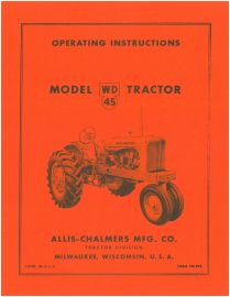 Operators Manual for Allis-Chalmers Model WD45 Tractor