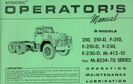 Operator's Manual IH Model 210, 210D, F210, F-210D, F-230, F-230D, M-412-10 thru M8234-70 Series