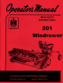 Operators Manual for McCormick International No. 201 Self-Propelled Windrower