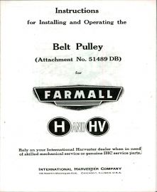 Instructions for Installing and Operating the Belt Pulley on Farmall H and HV Tractors