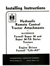 Installing Instructions for Hydraulic Remote Control Attachment for Farmall Super M & MTA Tractors