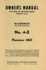 Owners Manual for McCormick No. 4-E Hammer Mill with Parts List