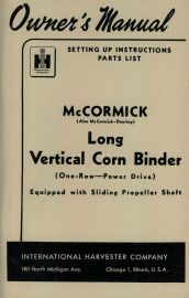 Owners Manual for McCormick-Deering Long Vertical Corn Binder One-Row Power Drive