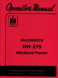 Operators Manual for HM-279 McCormick Two-Row Blackland Planter