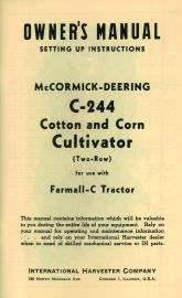 Owners Manual for McCormick-Deering C-244 Cotton and Corn Cultivator - Two-Row