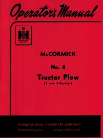 Operators Manual for No. 8 McCormick Two and Three-Furrow Plow