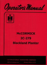 Operators Manual for 2C-279 McCormick Two-Row Blackland Planter