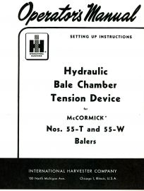 Setting Up Instructions for McCormick No. 55-T & 55-W Hydraulic Bale Chamber Tension Device