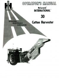 Operators Manual for McCormick International  No. 30 Two-Row Mounted Cotton Harvester