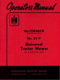 Operators Manual for McCormick No. 27-V Universal Rear Mounted Mower