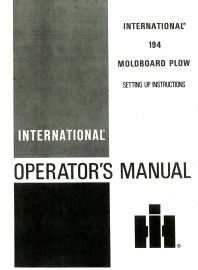 Operators Manual for International No. 194 One-Bottom Moldboard Plow