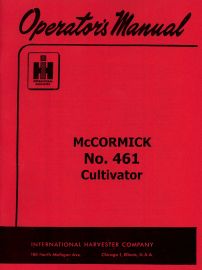 Operators Manual for McCormick No. 461 Cultivator