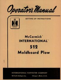 Operators Manual for McCormick International No. 512 Moldboard Plow