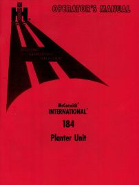 Operators Manual for No.184 McCormick International One-Row Planter