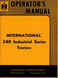 Operators Manual for Farmall & IH 340 Industrial Series Tractor