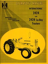 Operator's Manual for International 2424 & 2424 Lo-Boy Tractors