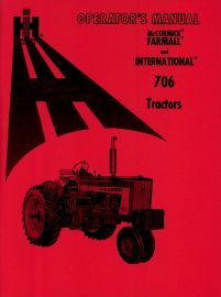 Operators Manual for McCormick Farmall & International 706 Tractors