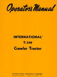 Operators Manual for International T-340 Crawler Tractor