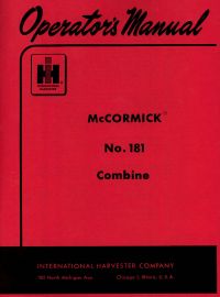 Operators Manual for McCormick No. 181 Self Propelled Combine