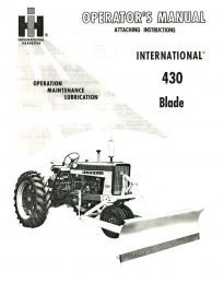 Operators Manual and Attaching Instructions for International No. 430 Blade for 240, 404, 340 & More