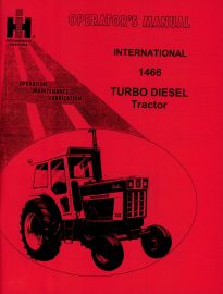 Operators Manual for International 1466 Turbo Diesel Tractor