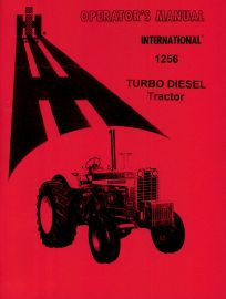 Operators Manual for International 1256 Turbo Diesel Tractor