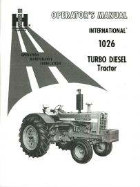 Operator's Manual for International 1026 Turbo Diesel  Tractor