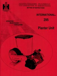 Operators Manual for No. 295 International Planter Unit