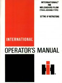 Operators Manual for International No. 700 Trail-Behind, Seven and Eight-Furrow Moldboard Plow