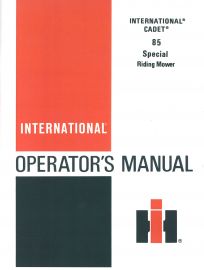 Operators Manual for International Cadet 85 Special Riding Mower