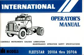 Operators Manual for 1973-1977 Fleetstar 2010A thru 2070A Truck