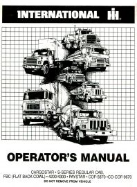 Operator's Manual for 1983 International Cargostar, S-Series, FBC, 4200, 4300, Paystar & More