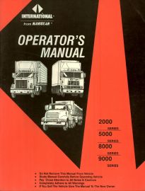 Operator's Manual for 1992 International 2000, 5000, 8000, 9000 Heavy Duty Truck